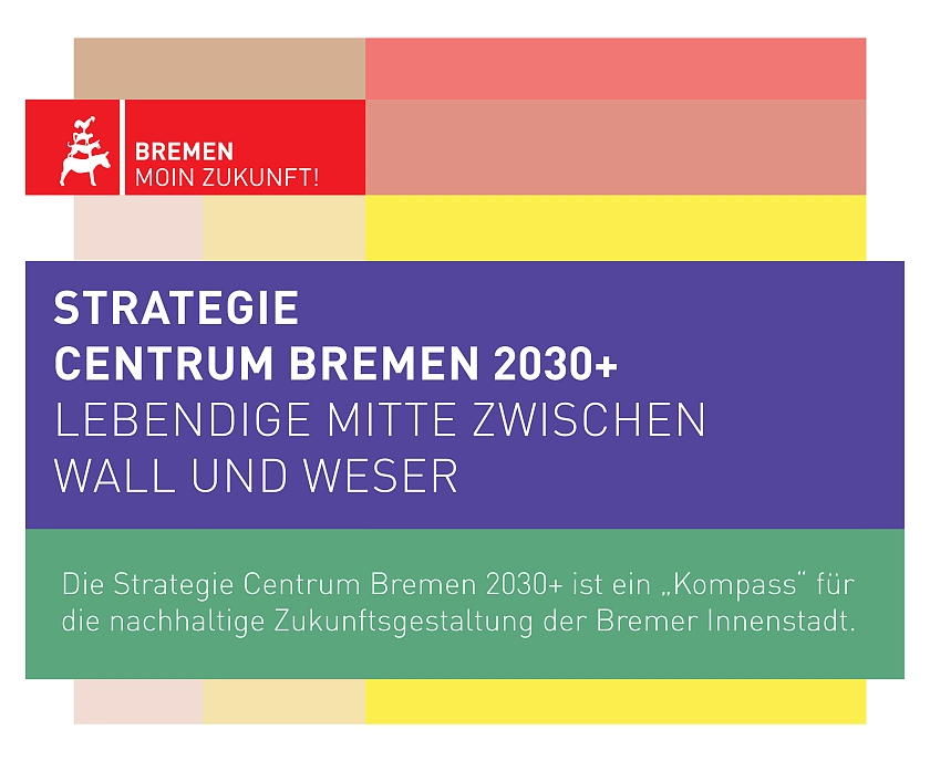 Forum Innenstadt: Centrum Bremen 2030+