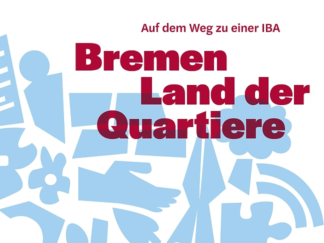 Grafisches Bild mit dem Schriftzug Bremen - Land der Quartiere